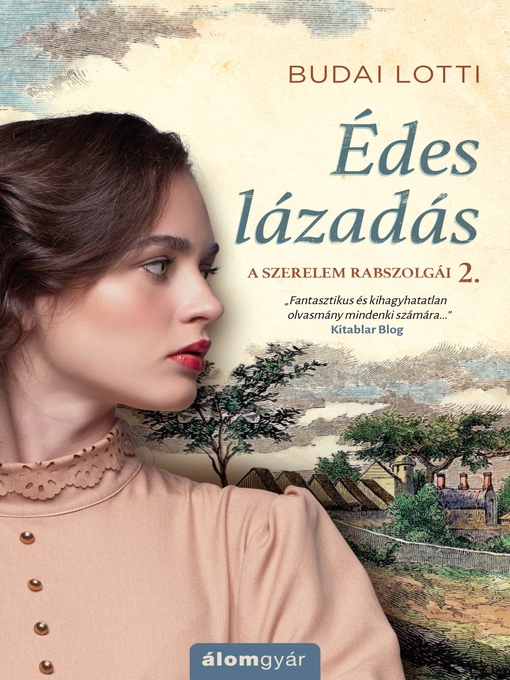 Title details for Édes lázadás by Lotti Budai - Available